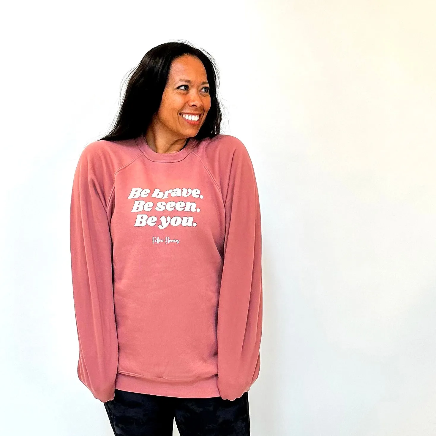 Be Brave Sweatshirt