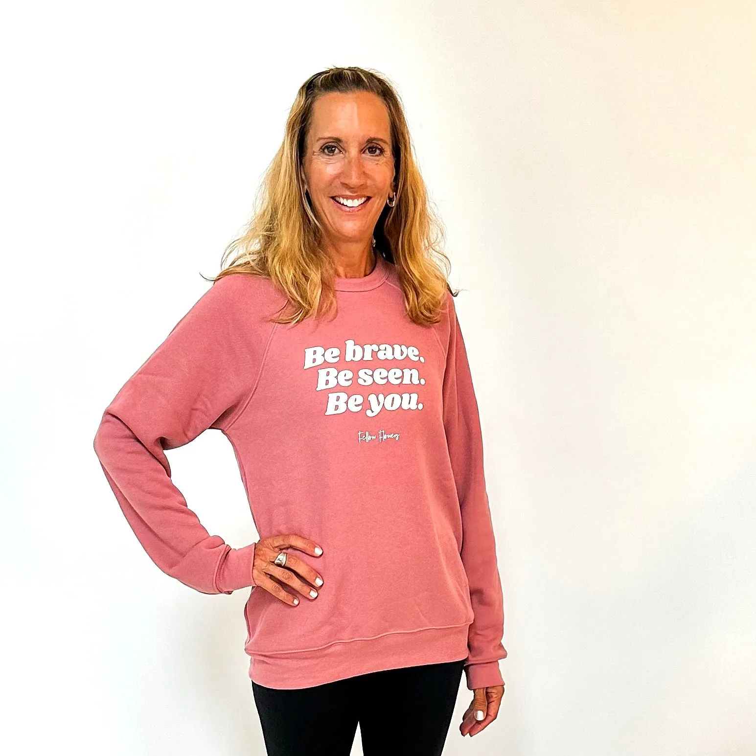 Be Brave Sweatshirt