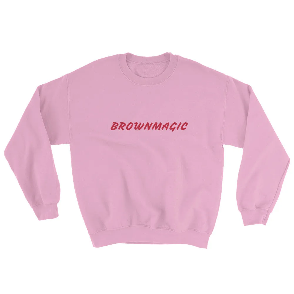 BROWNMAGIC Sweatshirt