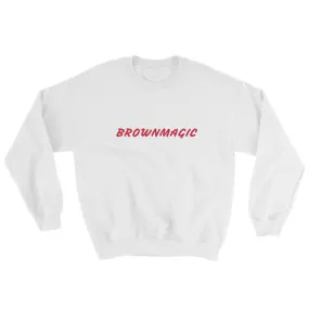 BROWNMAGIC Sweatshirt