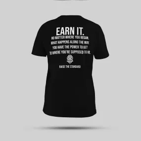 Earn It. T-Shirt Black