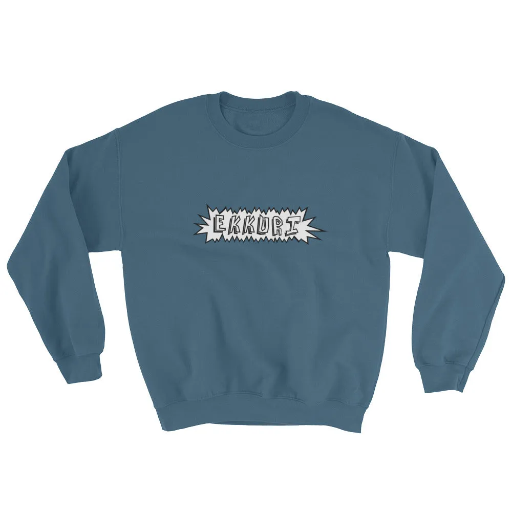 EKKURI Sweatshirt