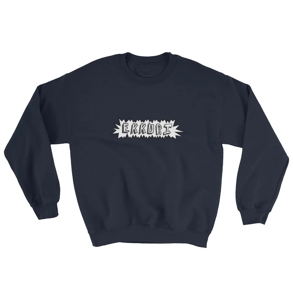 EKKURI Sweatshirt