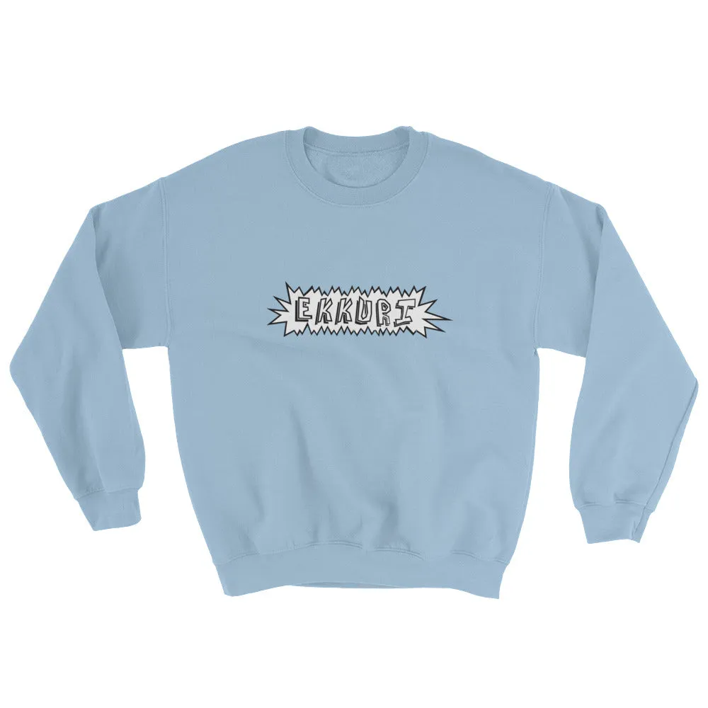 EKKURI Sweatshirt