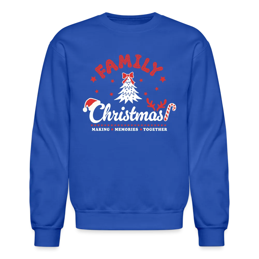 Family Christmas Making Memories Together Sweatshirt