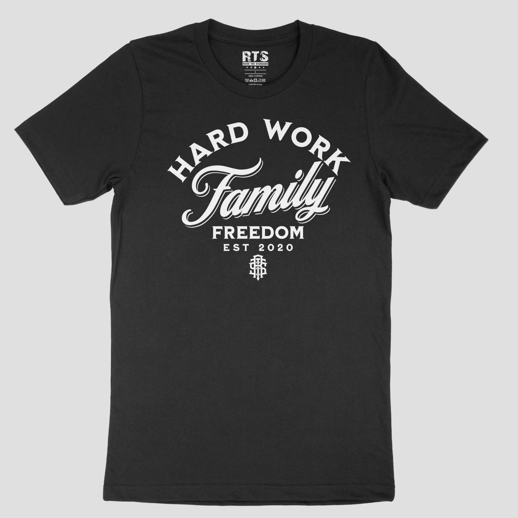 Hard Work Family Freedom T-shirt