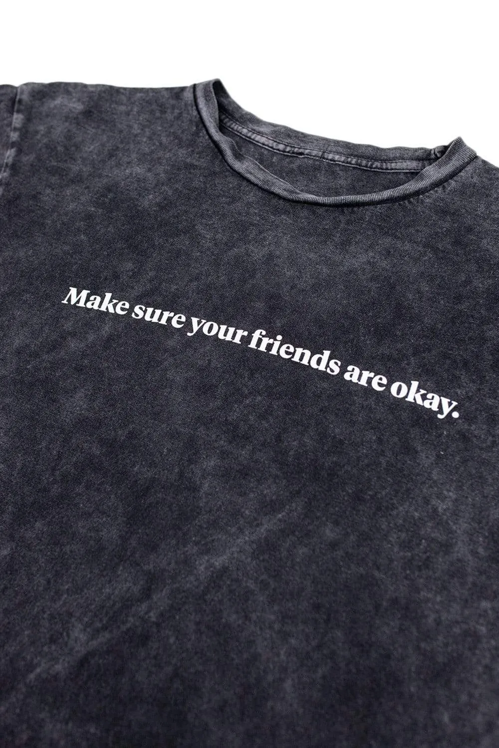 Make sure your friends are okay. Exclusive Vintage Shirt