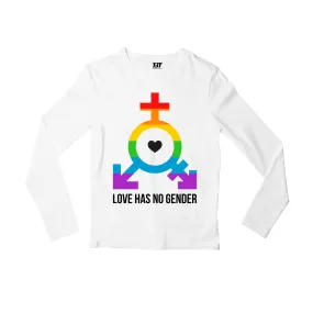 Pride Full Sleeves T shirt - Love Has No Gender